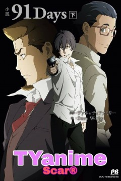 91 Days 12/12+ova [Sub Español] [MEGA]