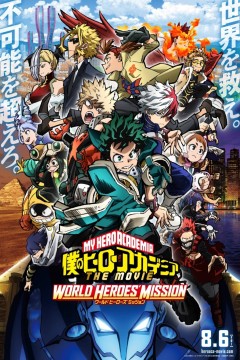 Boku no Hero Academia The Movie 3: Misión Mundial de Héroes (2021) [WEB-DL] [1080p] [SubEsp] [GoogleDrive]