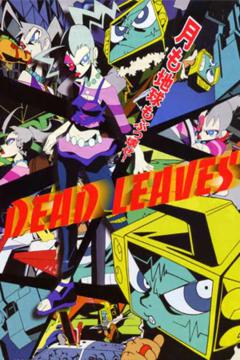 Dead Leaves [Pelicula] [Sub Español] [MEGA]