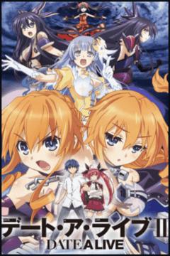 Date A Live II 10/10 + Ova [VL-BD] [Sub Español] [MEGA-MF-GD]