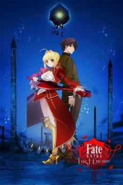 Fate/Extra: Last Encore 10/10 [VL-HD] [Audio Latino] [MEGA]