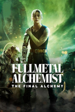 Fullmetal Alchemist: La alquimia final (2022)(720p)(Dual)(LiveAction)
