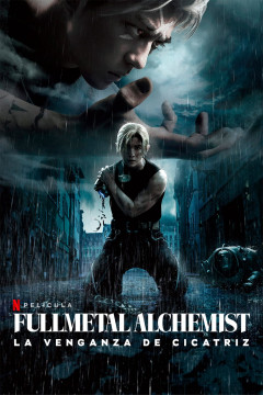 Fullmetal Alchemist_ La venganza de cicatriz [2022]LiveAction[Dual(Lat/Jap)][Sub.Esp.][720p]