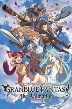 Granblue Fantasy The Animation Season 2 12/12 [Ligero+FullHD] [Sub Español] [MEGA]