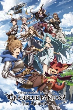 Granblue Fantasy The Animation [13/13+OVA] [Sub Español] [MEGA]