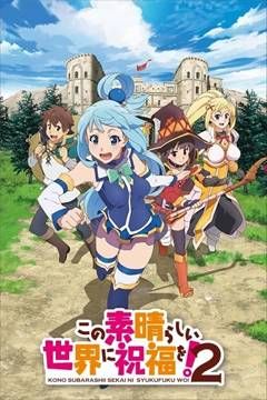 kono subarashii sekai ni shukufuku wo! 2 10/10 [VL/HD] [Sub Español] [MEGA]