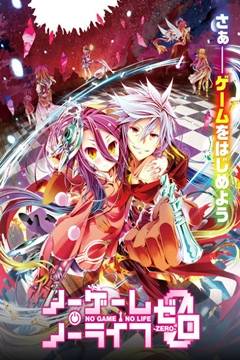 No Game No Life: Zero (Pelicula) [VL/HD/FullHD] [Sub Español] [MEGA]