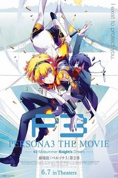 Persona 3 the Movie 2: Midsummer Knight’s Dream [Sub Español] [MEGA]