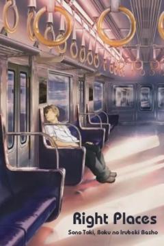 Right Places: Sono Toki, Boku no Arubeki Basho [Sub Español] [MEGA]